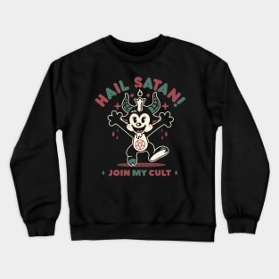 Join My Cult! Crewneck Sweatshirt